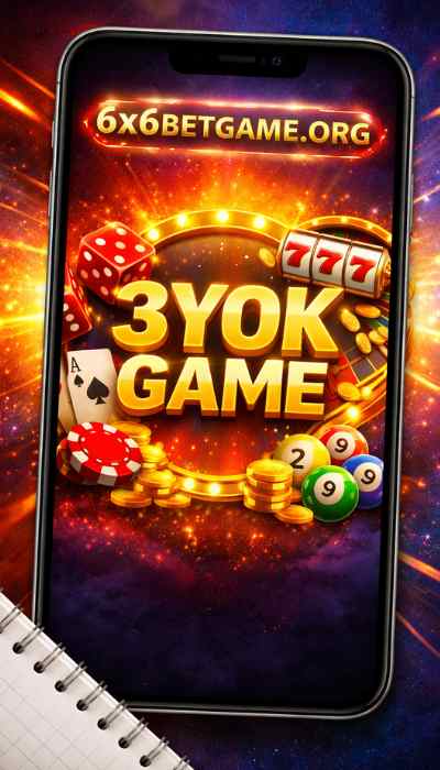 3YOK Game Register Your Account Get Money
